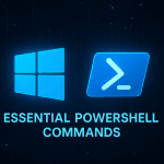 Essential Powershell Commands